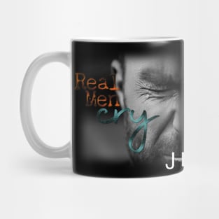 Real Men Cry Mug